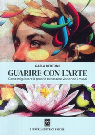 Guarire con l'arte - Librerie.coop Guarire con l'arte - Librerie.coop