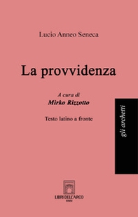 La provvidenza. Testo latino a fronte - Librerie.coop La provvidenza. Testo latino a fronte - Librerie.coop