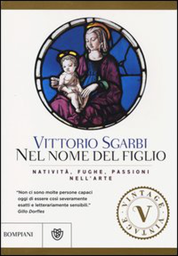 Nel nome del Figlio. Natività, fughe e passioni nell'arte - Librerie.coop Nel nome del Figlio. Natività, fughe e passioni nell'arte - Librerie.coop