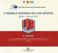 2ª Biennale nazionale dei licei artistici. Catalogo della mostra - Librerie.coop