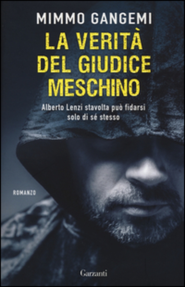 La verità del giudice meschino - Librerie.coop La verità del giudice meschino - Librerie.coop