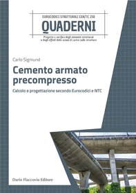 Cemento armato precompresso - Librerie.coop Cemento armato precompresso - Librerie.coop