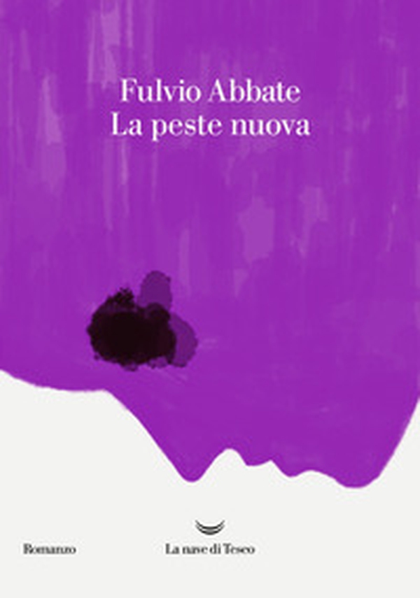 La peste nuova - Librerie.coop La peste nuova - Librerie.coop