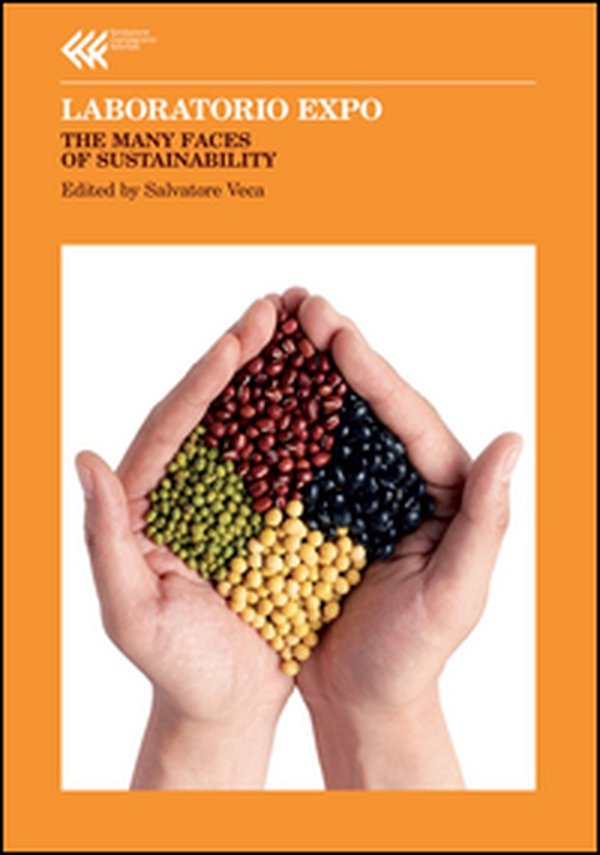 Laboratorio Expo. The many faces of sustainability - Librerie.coop