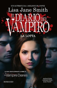 La lotta. Il diario del vampiro - Librerie.coop La lotta. Il diario del vampiro - Librerie.coop