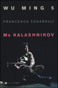 Ms Kalashnikov - Librerie.coop