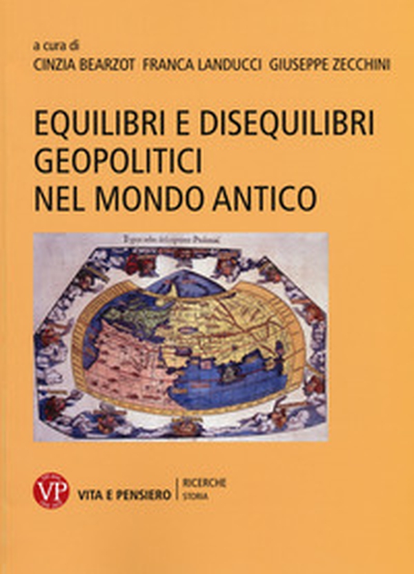 Equilibri e disequilibri geopolitici nel mondo antico - Librerie.coop Equilibri e disequilibri geopolitici nel mondo antico - Librerie.coop
