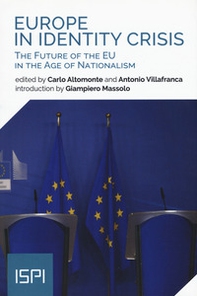 Europe in identity crisis. The future of the EU in the age of nationalism - Librerie.coop