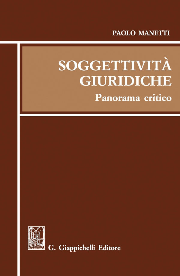 Soggettività giuridiche. - Librerie.coop Soggettività giuridiche. - Librerie.coop