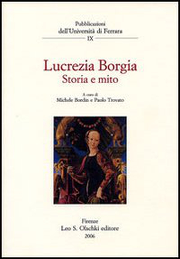 Lucrezia Borgia. Storia e mito - Librerie.coop Lucrezia Borgia. Storia e mito - Librerie.coop