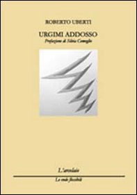 Urgimi addosso - Librerie.coop