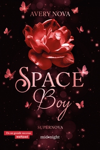 Supernova. Space boy (Vol. 2) - Librerie.coop