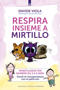 Respira insieme a Mirtillo - Librerie.coop