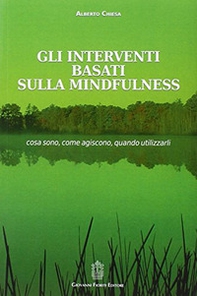 Gli interventi basati sulla mindfulness - Librerie.coop Gli interventi basati sulla mindfulness - Librerie.coop