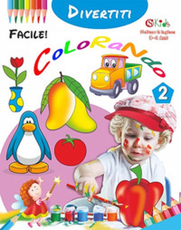 Divertiti colorando. Facile! - Librerie.coop Divertiti colorando. Facile! - Librerie.coop