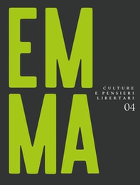 Emma. Culture e pensieri libertari - Vol. 4 - Librerie.coop