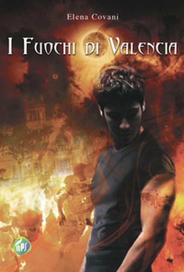 I fuochi di Valencia - Librerie.coop I fuochi di Valencia - Librerie.coop