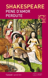 Pene d'amor perdute. Con testo a fronte - Librerie.coop Pene d'amor perdute. Con testo a fronte - Librerie.coop