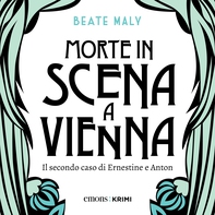 Morte in scena a Vienna - Librerie.coop Morte in scena a Vienna - Librerie.coop