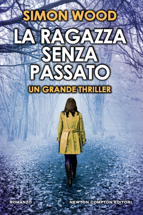 La ragazza senza passato - Librerie.coop La ragazza senza passato - Librerie.coop