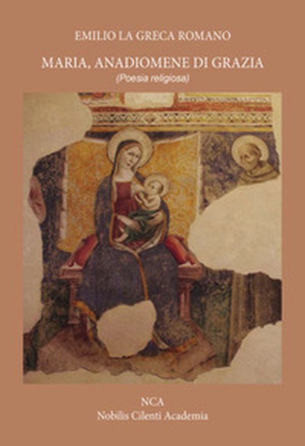 Maria, anadiomene di Grazia - Librerie.coop