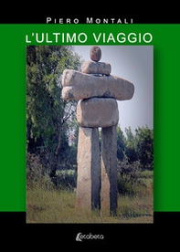 L'ultimo viaggio - Librerie.coop L'ultimo viaggio - Librerie.coop