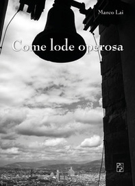 Come lode operosa - Librerie.coop