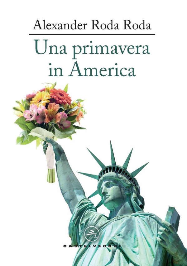 Una primavera in america - Librerie.coop Una primavera in america - Librerie.coop