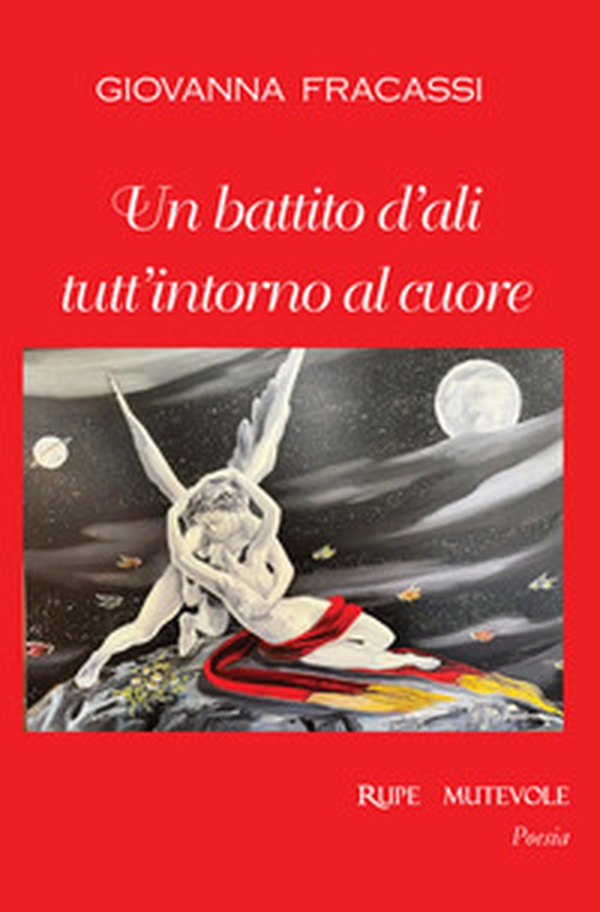 Un battito d'ali tutt'intorno al cuore - Librerie.coop Un battito d'ali tutt'intorno al cuore - Librerie.coop