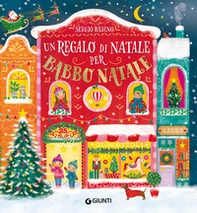 Un regalo di Natale per Babbo Natale - Librerie.coop