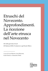 Etruschi del Novecento. Approfondimenti - Librerie.coop Etruschi del Novecento. Approfondimenti - Librerie.coop