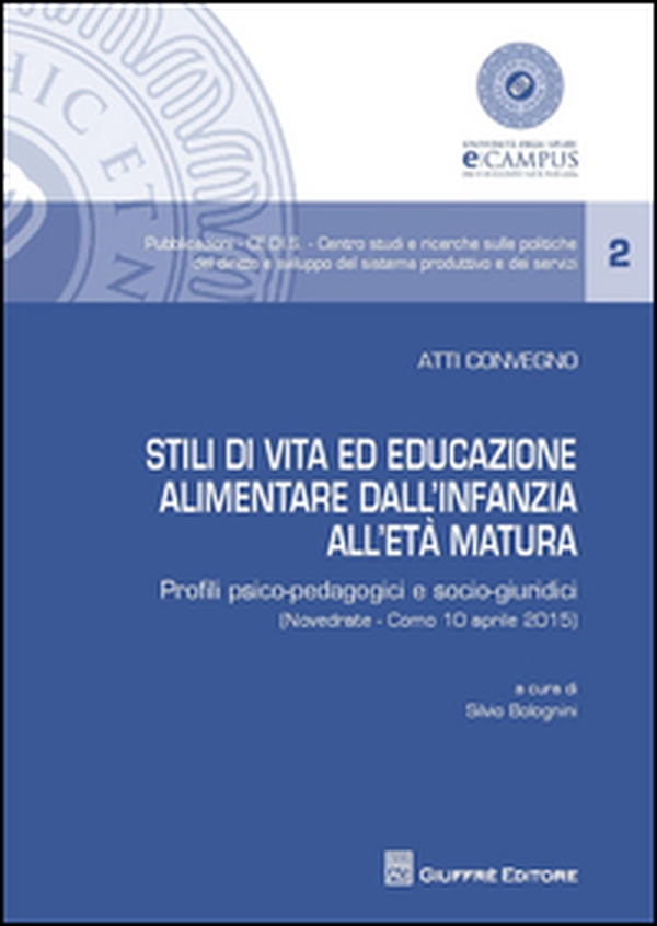 Stili di vita ed educazione alimentare dall'infanzia all'età matura - Librerie.coop