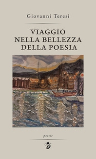Viaggio nella bellezza della poesia - Librerie.coop