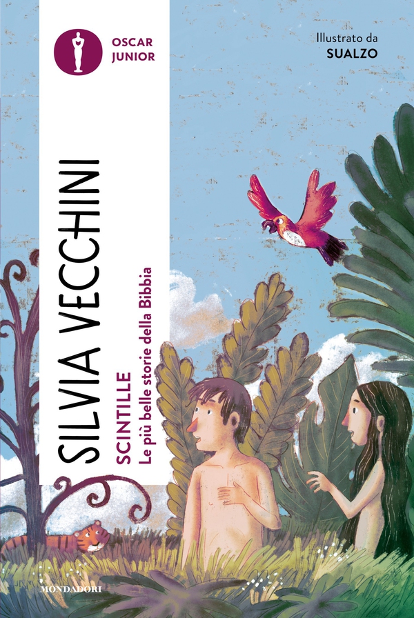 Scintille. Le più belle storie della Bibbia - Librerie.coop