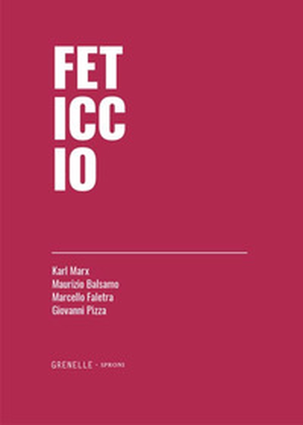 Feticcio - Librerie.coop Feticcio - Librerie.coop