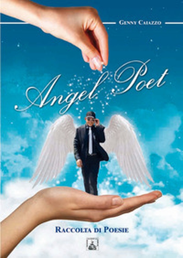 Angel poet - Librerie.coop Angel poet - Librerie.coop