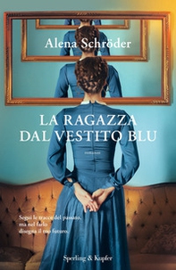 La ragazza dal vestito blu - Librerie.coop