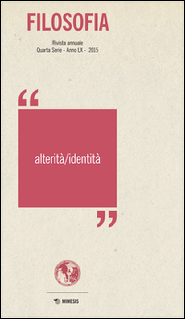 Filosofia. Alterità/identità - Librerie.coop Filosofia. Alterità/identità - Librerie.coop