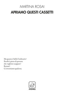 Apriamo questi cassetti - Librerie.coop Apriamo questi cassetti - Librerie.coop
