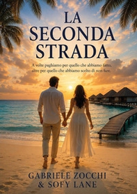 La seconda strada - Librerie.coop