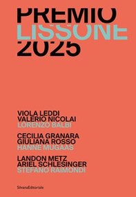 Premio Lissone 2025. Ediz. italiana e inglese - Librerie.coop