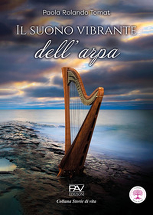 Il suono vibrante dell'arpa - Librerie.coop Il suono vibrante dell'arpa - Librerie.coop
