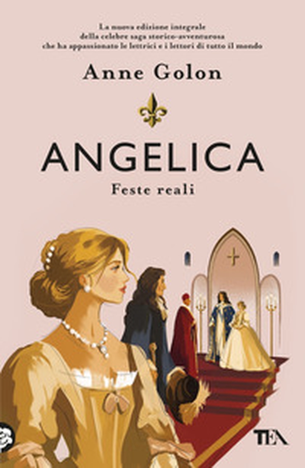 Angelica. Feste reali - Librerie.coop