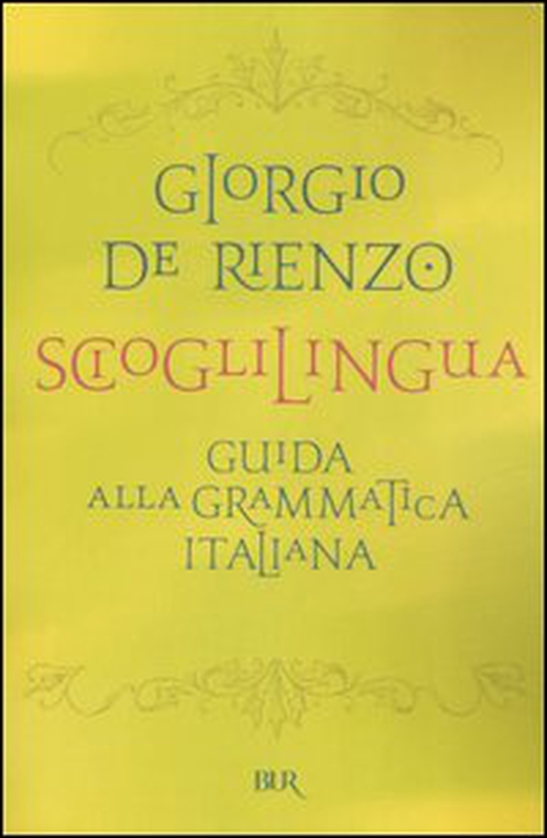 Scioglilingua. Guida alla grammatica italiana - Librerie.coop Scioglilingua. Guida alla grammatica italiana - Librerie.coop