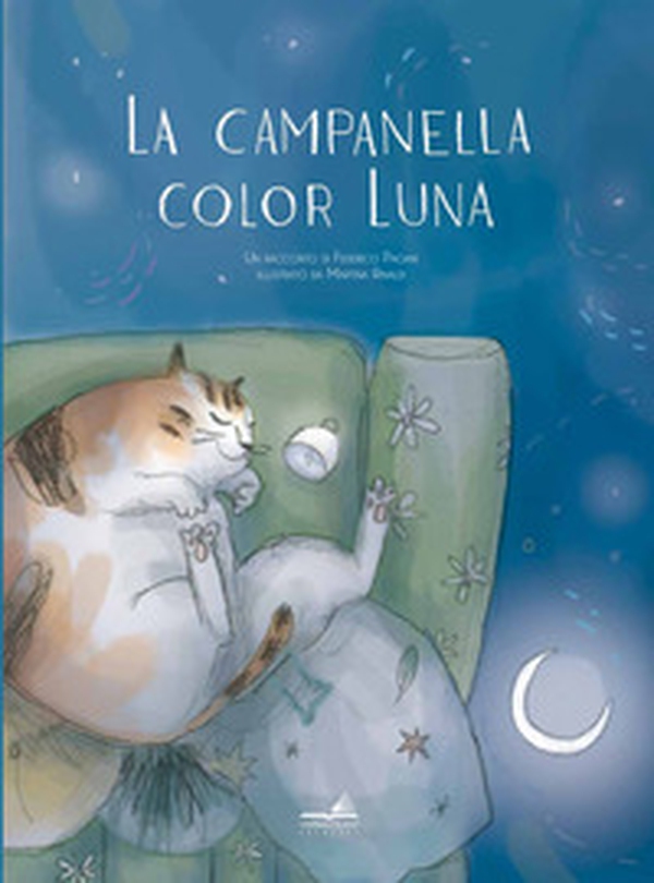 La campanella color Luna - Librerie.coop La campanella color Luna - Librerie.coop