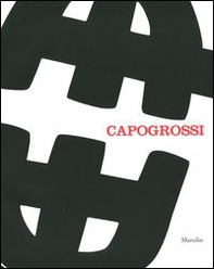 Capogrossi. Una retrospettiva. Catalogo della mostra (Venezia, 29 settembre 2012-10 febbraio 2013) - Librerie.coop