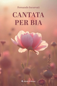 Cantata per Bia - Librerie.coop
