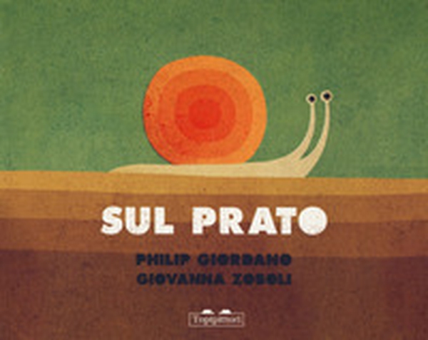 Sul prato. Sotto il prato - Librerie.coop Sul prato. Sotto il prato - Librerie.coop