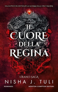 Il cuore della regina. Urano saga - Librerie.coop