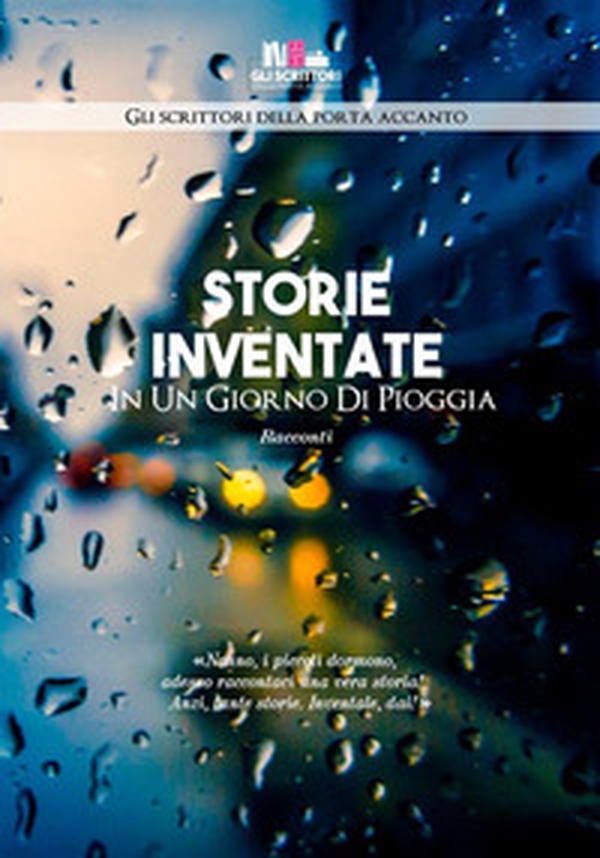 Storie inventate in un giorno di pioggia - Librerie.coop Storie inventate in un giorno di pioggia - Librerie.coop